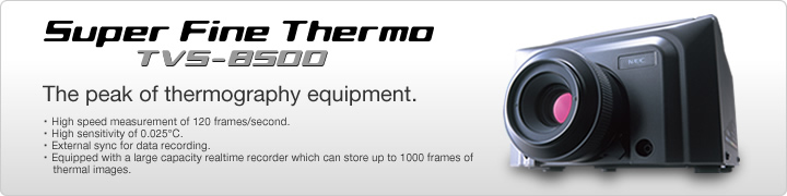 Super Fine Thermo TVS-8500